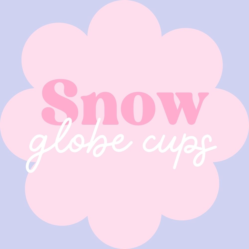 Snow Globe Cups