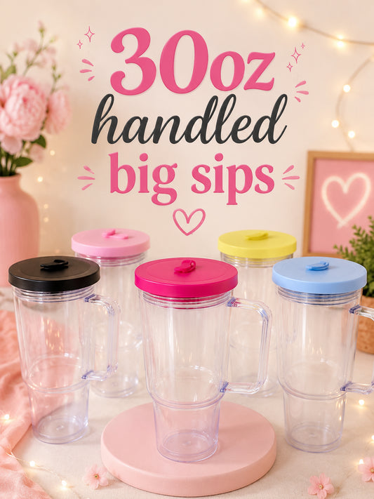 30oz Handled Big Sips